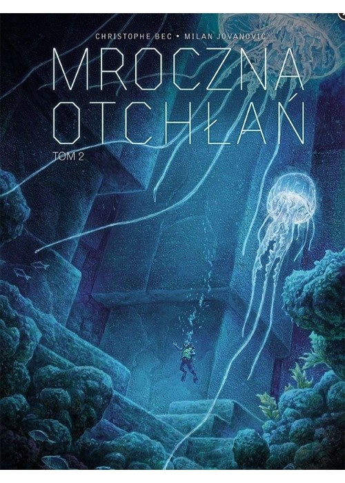 Mroczna Otchłań T.2