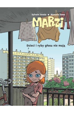 Marzi. Dzieci i ryby głosu nie mają T.1