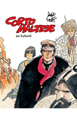 Corto Maltese T.6 Corto Maltese na Syberii