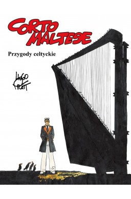 Corto Maltese T.4 Przygody celtyckie