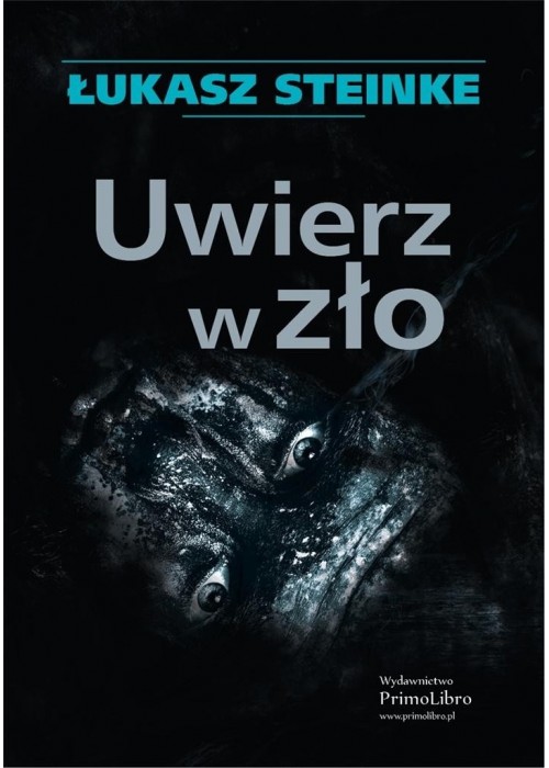 Uwierz w zło