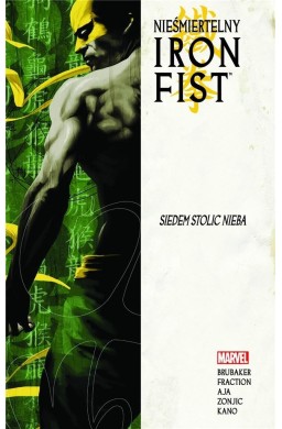 Nieśmiertelny Iron Fist T.2 Siedem stolic Nieba