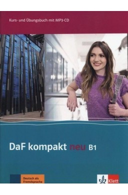 DaF Kompakt Neu B1 Kurs- und Ubungsbuch + CD