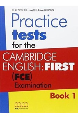 Practice Tests for the C.E. (FCE) Book 1 SB