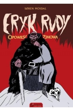 Eryk Rudy. Opowieść zimowa