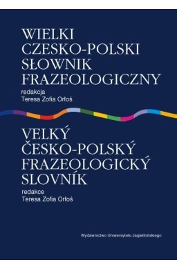 Wielki czesko polski słownik frazeologiczny