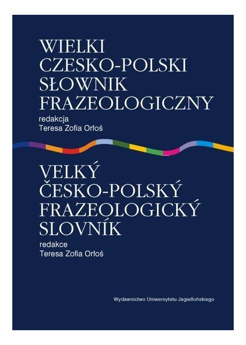 Wielki czesko polski słownik frazeologiczny