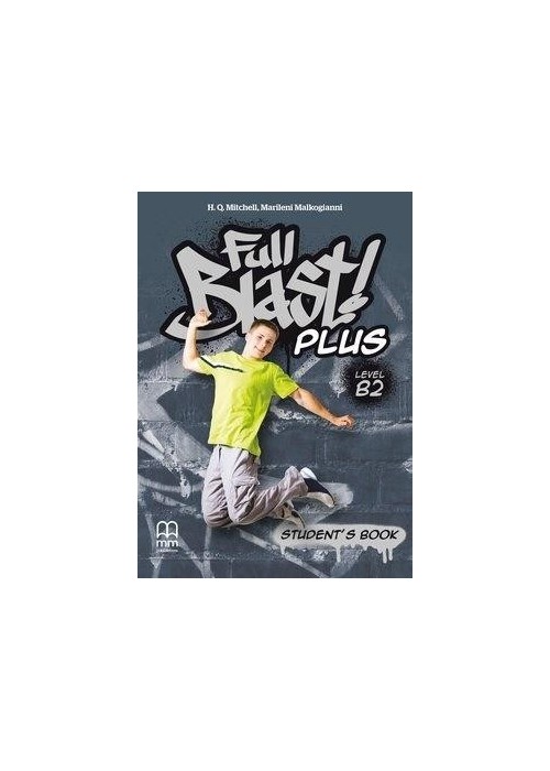 Full Blast! Plus B2 SB MM PUBLICATIONS