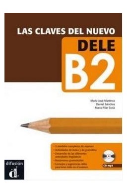 Las claves del Nuevo DELE B2