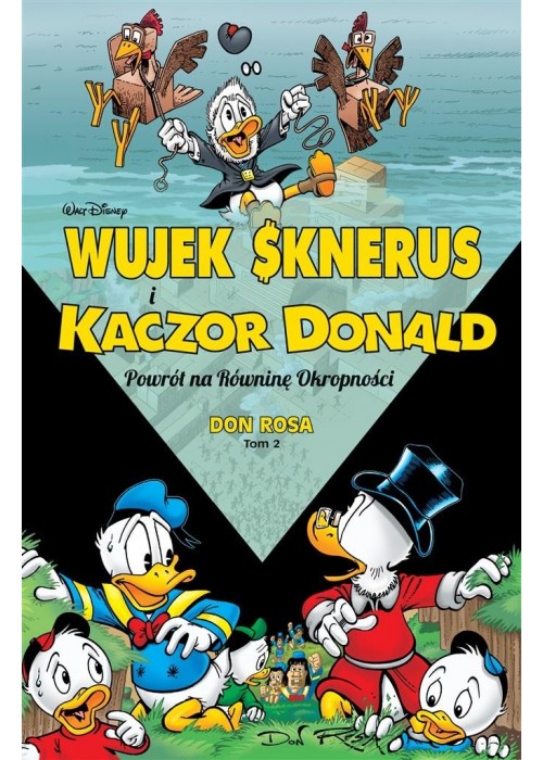 Wujek Sknerus i Kaczor Donald T.2 Powrót...