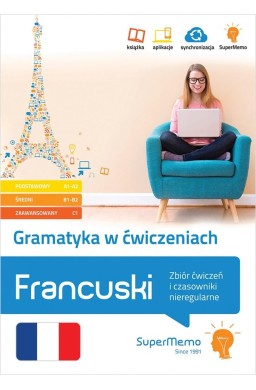 Francuski. Gramatyka w ćwiczeniach A1-C1