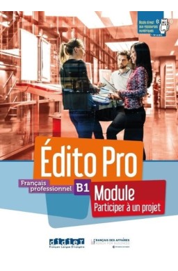 Edito Pro B1 Module. Participez... podręcznik + ćw