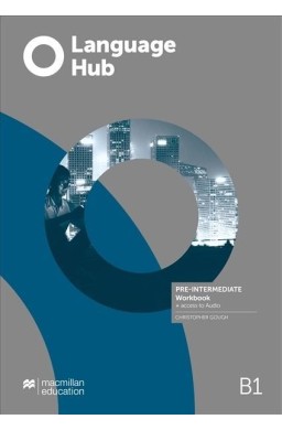 Language Hub Pre-intermediate B1 WB without key
