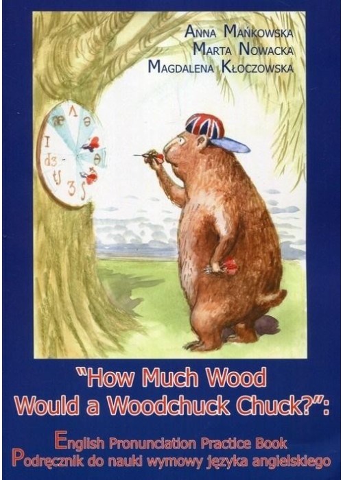 How Much Wood Would a Woodchuck Chuck + CD