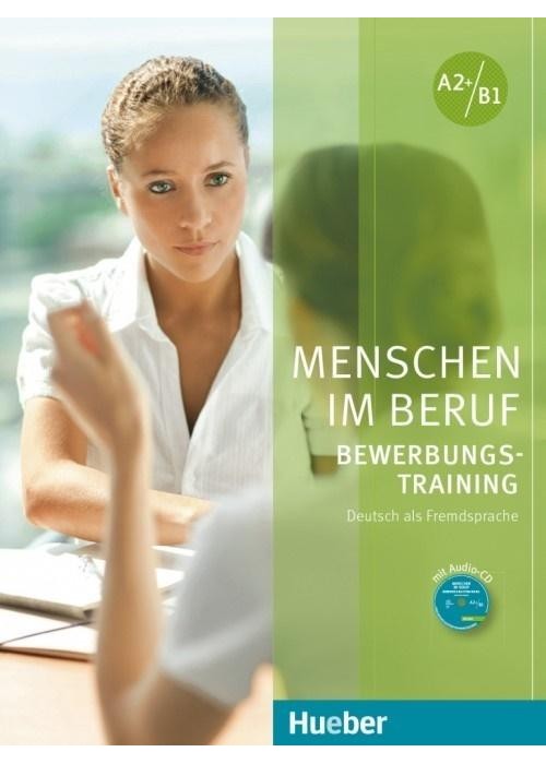 Menschen im Beruf - Bewerbungstraining A2-B1