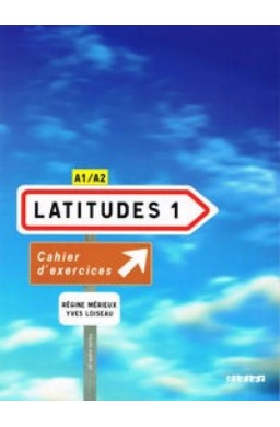 Latitudes 1 ćwiczenia + CD DIDIER
