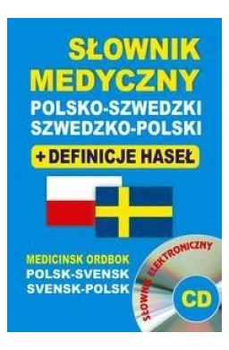 Słownik medyczny polsko-szwedzki szwedzko-polski