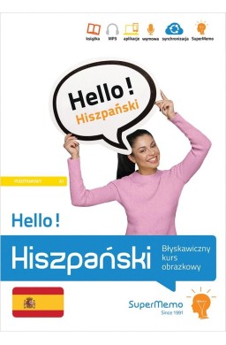 Hello! Hiszpański. Błyskawiczny kurs obrazkowy A1