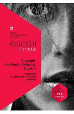 Angielski przy okazji. Przygody S. Holmesa cz.2