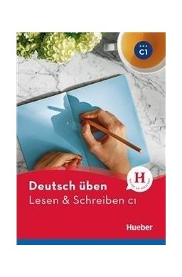 Lesen & Schreiben C1 HUEBER