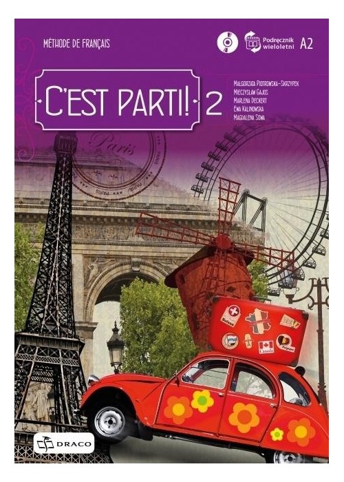 C'est parti! 2 podręcznik wieloletni + CD DRACO