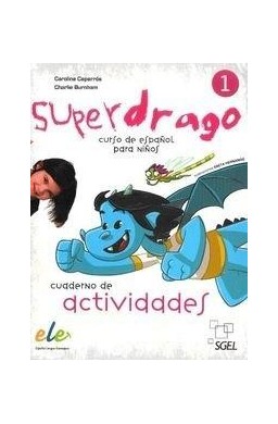 Superdrago 1 ćwiczenia