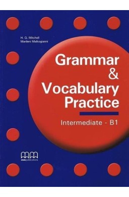 Grammar & Vocabulary Practice Intermediate B1