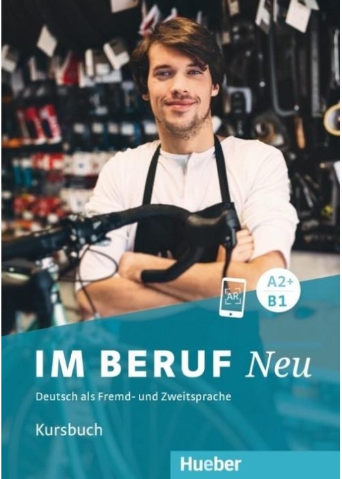 Im Beruf NEU A2+/B1 KB HUEBER