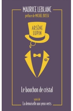Arsene Lupin - Le bouchon de cristal