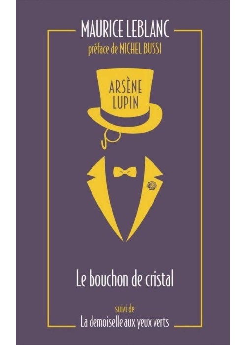 Arsene Lupin - Le bouchon de cristal