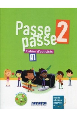 Passe-Passe 2 ćwiczenia A1 + CD DIDIER