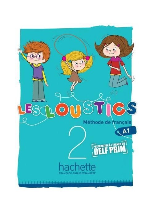 Les Loustics 2 podręcznik HACHETTE