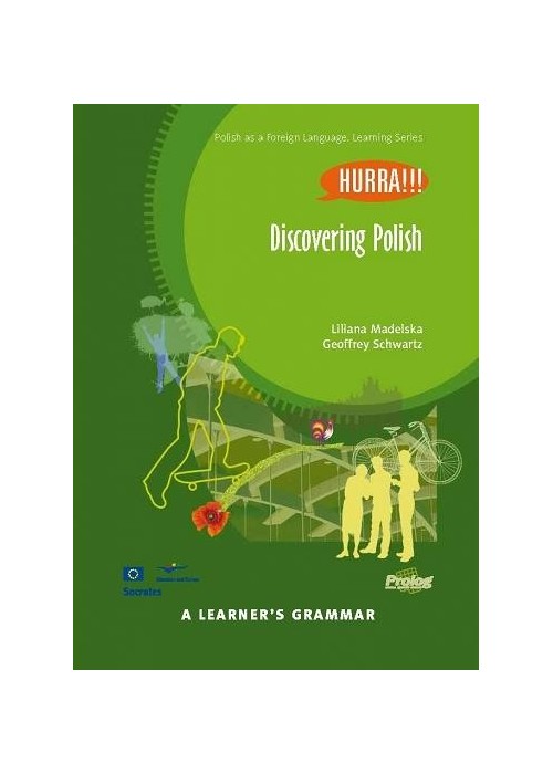 Discovering Polish. A Learner's Grammar w.2016