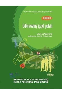 Odkrywamy j. polski. Gram. dla uczących się j.pol.