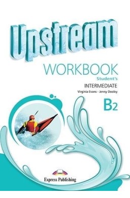 Upstream B2 Intermediate New WB EXPRESS PUBLISHING
