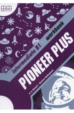Pioneer Plus Intermediate B1 WB MM PUBLICATIONS