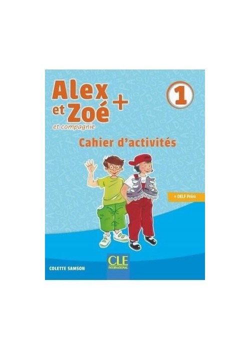 Alex et Zoe plus 1 ćwiczenia