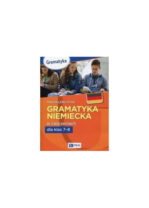 Gramatyka niemiecka w ćwiczeniach kl.7-8 PWN