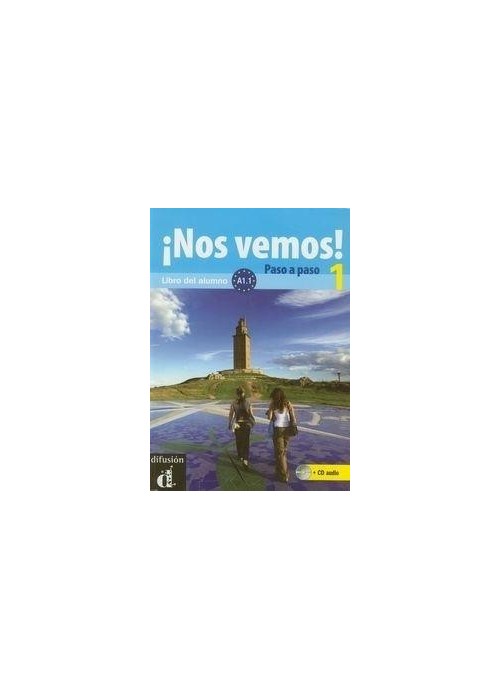 Nos vemos! 1 Paso a paso A1.1 + CD