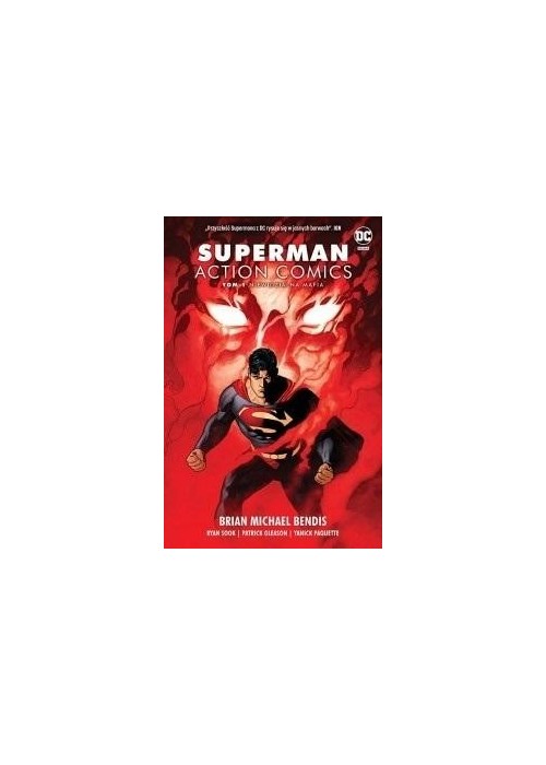 Superman Action Comics. Tom 1. Niewidzialna mafia