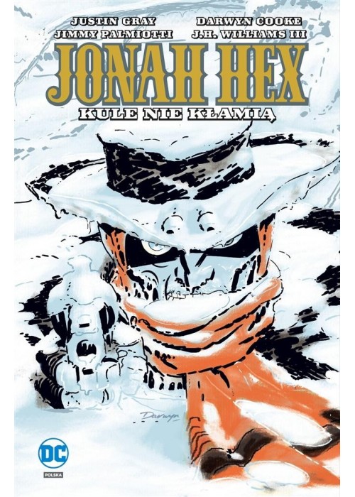 Jonah Hex. Kule nie kłamią T. 6