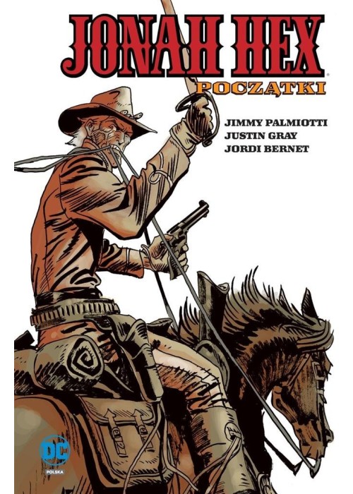 Jonah Hex. T.3  Początki