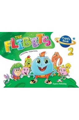 The Flibets 2. Pupil's Book