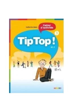 Tip Top 1 A1. 1 ćwiczenia DIDIER