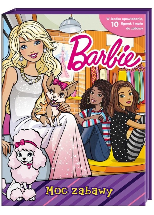 Barbie. Barbie. Moc zabawy