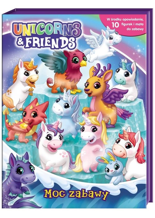 Unicorns & Friend. Moc zabawy. Jednorożec i ...