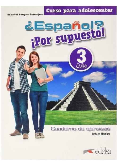 Espanol por supuesto 3-A2+ ćwiczenia