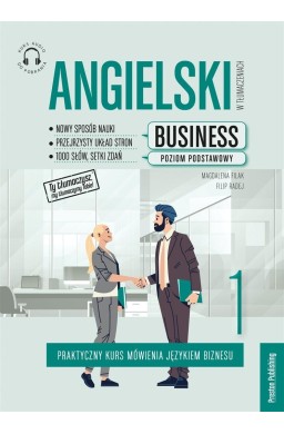 Angielski w tłumaczeniach. Business cz.1 w.6