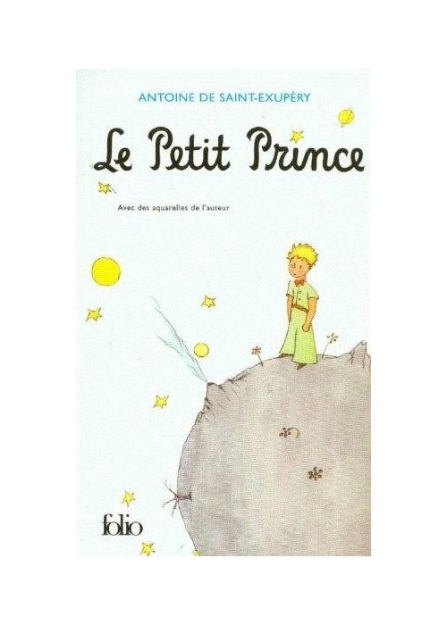 Le Petit Prince - avec des aquarelles de l'auteur