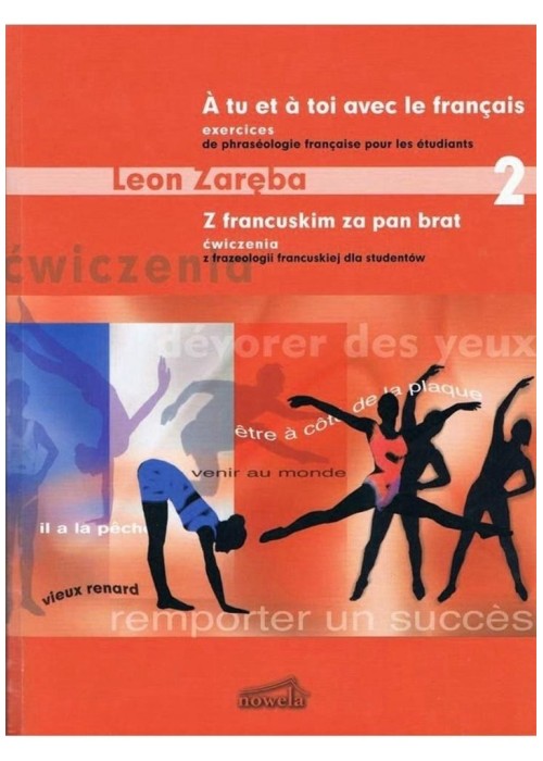 Z francuskim za pan brat 2 ćwiczenia NOWELA